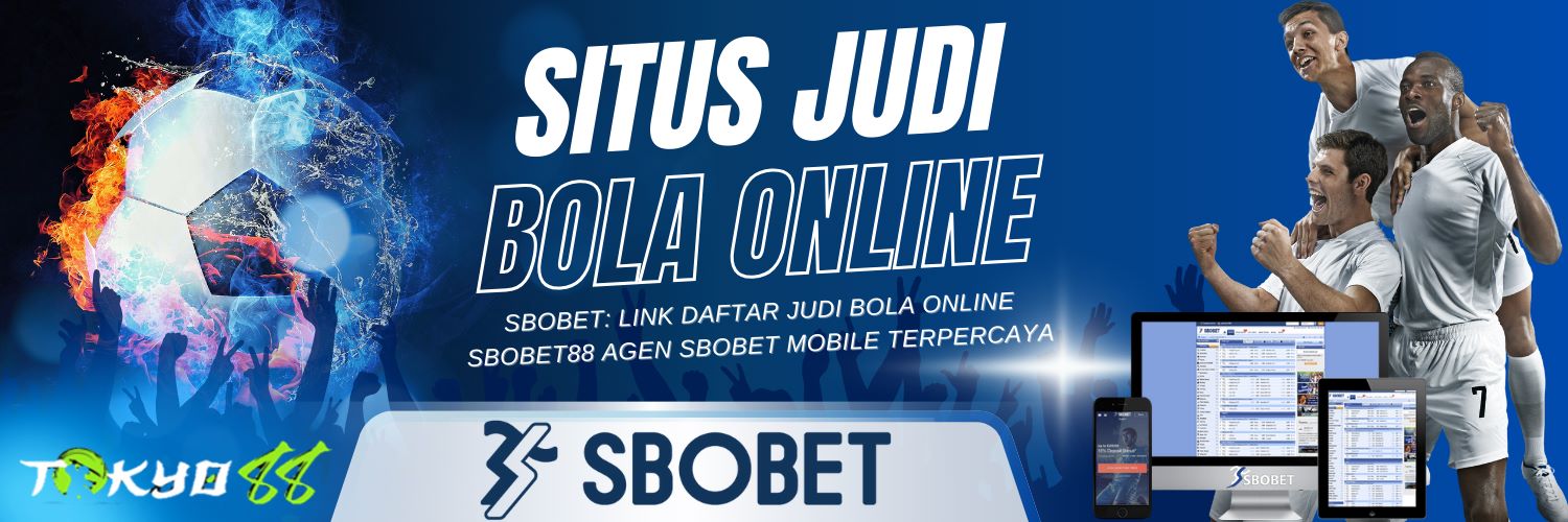 Agen Sbobet Indonesia Panduan Lengkap untuk Pecinta Taruhan Agen Sbobet Indonesia Panduan Lengkap untuk Pecinta Taruhan